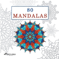 80 Mandalas: Das Mandala Malbuch 3754347713 Book Cover