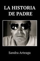 La historia de Padre B0FX64BZKH Book Cover