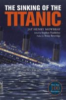 Sinking of the Titanic: Eyewitness Accounts 0486402983 Book Cover