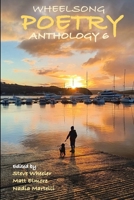 Wheelsong Poetry Anthology 6 B0F88JCCXC Book Cover
