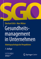Gesundheitsmanagement in Unternehmen: Arbeitspsychologische Perspektiven 3658184345 Book Cover
