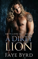 A Dirty Lion B08BDSDD4V Book Cover