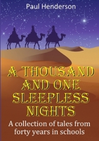 A Thousand and One Sleepless Nights 0244949565 Book Cover