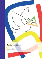 Juste chrétien 2342370342 Book Cover