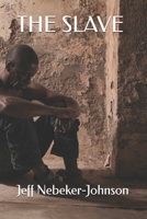 The Slave B0BZF8XK4Y Book Cover