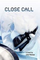 Close Call 1456863851 Book Cover