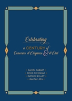 Celebrating a Century of Concours d'Élégance & d'Etat 1956309225 Book Cover