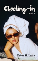 Checking-In: A Halcyon Heat Novella - Book 1 B0F9L9DW6L Book Cover