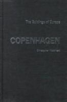 Copenhagen: The Buildings of Europe 0719051932 Book Cover