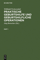 Praktische Geburtshilfe 3110128810 Book Cover