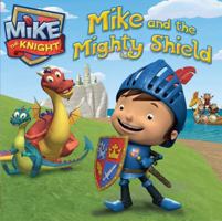 Mike and the Mighty Shield 1442474319 Book Cover