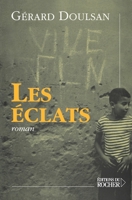 Les Éclats (French Edition) 2268050289 Book Cover