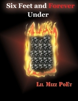 "Six Feet and Forever Under" 125764033X Book Cover