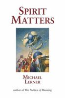 Spirit Matters 157174360X Book Cover