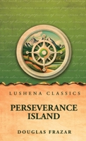 Perseverance Island B0H47Z6KXD Book Cover
