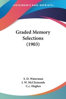 Graded Memory Selections 1018896120 Book Cover