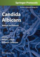 Candida Albicans: Methods and Protocols 1617377619 Book Cover