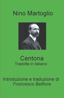 Centona: Tradotta in italiano B0B6L4SWBX Book Cover