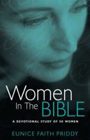 Women in the Bible: A Devotional Study of 50 Women (Spanish and French Edition) 1888796235 Book Cover