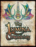 The Lumina Chronicles: A Fantasy Coloring Experience 1523739460 Book Cover