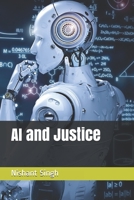AI and Justice B09BF1GD8D Book Cover