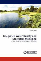 Integrated Water Quality and Ecosystem Modelling 3838380126 Book Cover