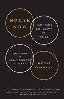 Speak Now: Marriage Equality on Trial 0385348827 Book Cover