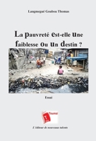 La pauvreté est-elle une faiblesse ou un destin ? 2376703328 Book Cover