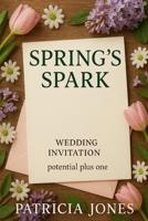 Spring's Spark (In Seasons: Love Blooms In Every Season) B0FQ3KWYYJ Book Cover