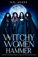 Hammer: When Witches Take Back Time (Witchy Women) 1067500855 Book Cover