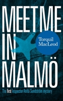 Meet Me in Malmö 085716113X Book Cover