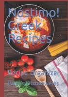 Nóstimo! Greek Recipes: Recipe Organizer (Delicious Recipes) 165516273X Book Cover