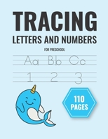 tracing letters and numbers for preschool: handwriting practice paper for kids learn letters and words and coloring B08XL9QJKJ Book Cover