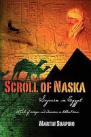 Scroll of Naska: Sojourn in Egypt 1477148531 Book Cover