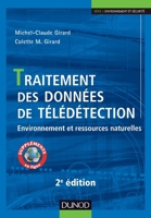 Traitement des données de télédétection - 2e éd - Environnement et ressources naturelles: Environnement et ressources naturelles 2100763709 Book Cover
