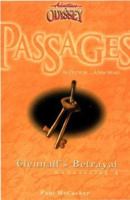 Adventures In Odyssey Passages Series: Glennall's Betrayal 1589971701 Book Cover