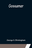 Gossamer 1982087439 Book Cover