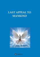 LAST APPEAL TO MANKIND 374828733X Book Cover