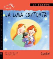 La luna contenta (Caballo alado series-Al galope) (Spanish Edition) 8478648860 Book Cover