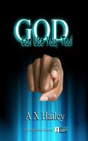 God Can Use You, Too! 1886528381 Book Cover