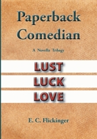 Paperback Comedian: A Novella Trilogy 099820692X Book Cover