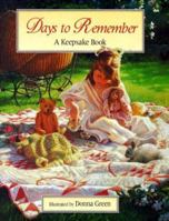 Days to Remember: A Keepsake Book for Birthdays, Anniversaries & Special Occasions 0831721766 Book Cover