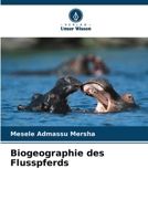 Biogeographie des Flusspferds (German Edition) 6208598176 Book Cover