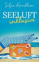 Seeluft inklusive: Roman 153485939X Book Cover