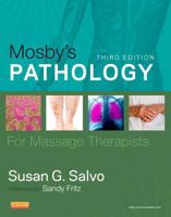 Mosby's Pathology for Massage Therapists 0323055885 Book Cover