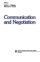 Communication and Negotiation (SAGE Series in Communication Research) 0803940122 Book Cover