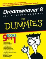 Dreamweaver 8 All-in-One Desk Reference For Dummies (For Dummies (Computer/Tech)) 0471781428 Book Cover