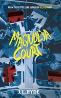 Magnolia Court B0C128NPJ3 Book Cover