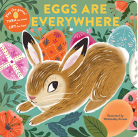 Eggs Are Everywhere: 1452174571 Book Cover