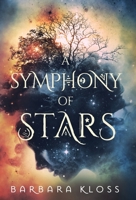 A Symphony of Stars 1734457376 Book Cover